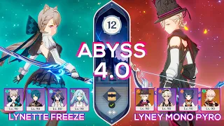 NEW Spriral Abyss 4.0 C0 Lyney Mono Pyro & C6 Lynette Freeze | Floor 12 9 stars | Genshin Impact