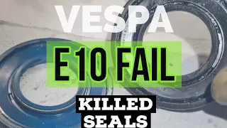 vespa & (e10) fuel: seal FAIL within 100km | malossi 221 |