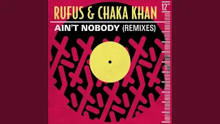 Ain't Nobody (Remix)