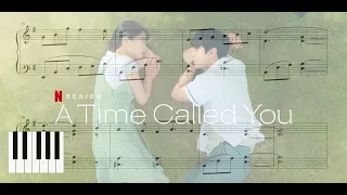 🎶 너의 시간 속으로 🎹 A Time Called You - BGM - OST - Soundtrack - Piano Medley -