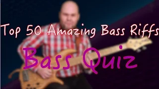 Top 50 Amazing Bass Riffs by Which You Can Recognize the Song // Bass Quiz // Бас викторина