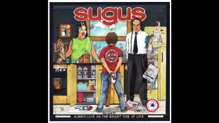 Sugus - Always Look On The Bright Side Of Life (Full Album 1998)