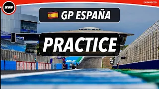 🎙️ EN DIRECTO PRACTICE MOTOGP - ESPAÑA GP