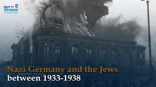 Nazi Germany and the Jews between 1933-1938