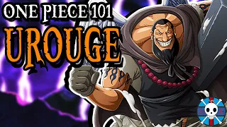 Urouge Explained | One Piece 101 | Grand Line Review