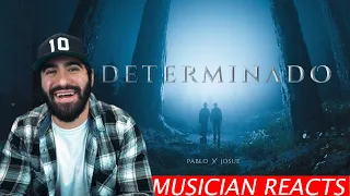 PABLO x JOSUE  - DETERMINADO - Musician's Reaction