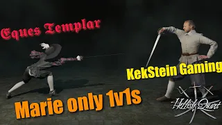 Marie Only PvP dueling with KekStein Gaming -Hellish Quart