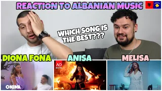 REACTION TO ALBANIAN MUSIC: ANISA - PERFECT vs. Diona Fona - Sheqer vs. Melisa - Leje