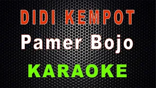 Didi Kempot - Pamer Bojo (Karaoke) | LMusical