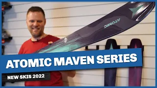 Atomic Maven Series 2022 - All mountain skis for Women