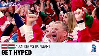 Features | Get Hyped: Austria vs Hungary | 2023 #IIHFWorlds