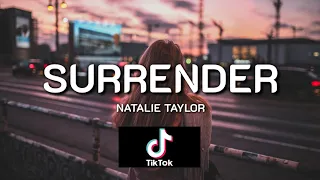 [แปลเพลง] Natalie Taylor - Surrender