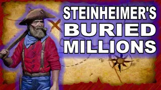 Steinheimer's Buried Millions in Gold ( Lost Texas Treasure ) Real Indiana Jones Type Adventure