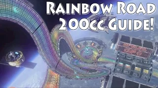 Rainbow Road - Mario Kart 8 200cc Guide!