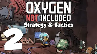 Oxygen Not Included Strategy & Tactics 2: Food Science