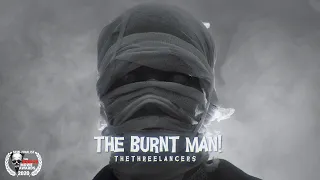 The Burned Man: Short Horror Film (Twilight Zone Inspired)