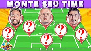 MONTE O SEU TIME | Crie o Melhor Time de Futebol do Mundo