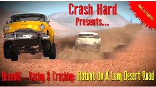 BeamNG - Racing & Crashing - Flatout On A Long Desert Road