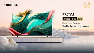 Toshiba Z870M Mini LED TV | Toshiba TV Malaysia