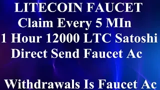 Free LITECOIN Faucet Earn Site  Claim Every 5 Min 1000 Satoshi Free