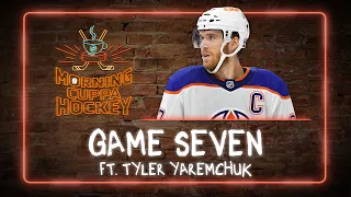 Game Seven ft. Tyler Yaremchuk | Morning Cuppa Hockey