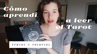 Cómo aprendí a leer el tarot | Trucos y recursos para principiantes ✨