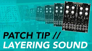 A patch technique for layering sound // first patch with the Eowave Tempete Magnetique