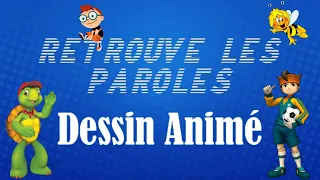 Retrouve les paroles ''Dessin Animé''