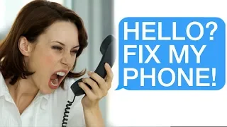 r/Talesfromtechsupport "HELLO? FIX MY PHONE!" "Ma'am... You're On the Phone..."