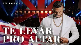Te Levar Pro Altar | DVD Londres Ao Vivo | Chininha & Príncipe