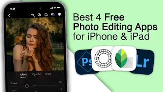 Best 4 Free Photo Editing Apps for iPhone & iPad! [2024]