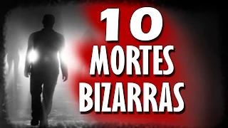 TOP 10 Mortes mais bizarras de todos os tempos!