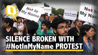 Silence on Mob Lynchings Broken at #NotInMyName Protest | The Quint