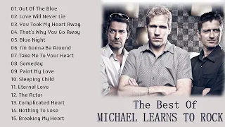 Michael Learns To Rock Greatest Hits 2021 - Best Of Michael Learns To Rock