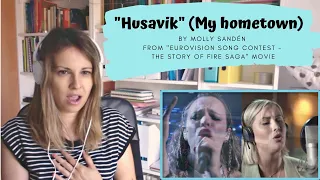 Husavik (My Home Town) by Molly Sandén - Eurovision Song Contest (Reaction Video)