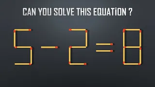 Move 2 Stick To Fix The Equation- Matchstick Puzzle-IQ Test-4K