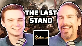 The Last Stand by Sabaton Reaction | First Listen