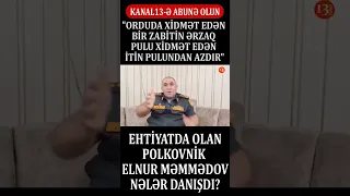 Polkovnik Müdafiə Nazirliyini tənqid etdi