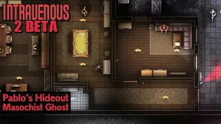 Perfectly Stealthing Pablo's Hideout on Masochist | Intravenous 2 Beta