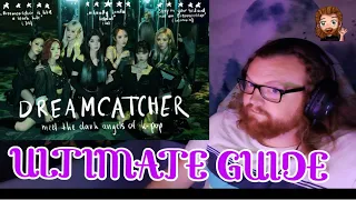 Reacting to The Ultimate 2021/2022 Dreamcatcher Guide 🎠 Welcome to the Dreamworld