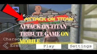 ATTACK ON TITAN TRIBUTE GAME || ANDROID GAME || FIRST GAMEPLAY