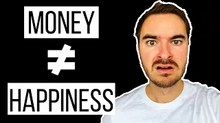 Why Earning More Money Will Never Make You Happy