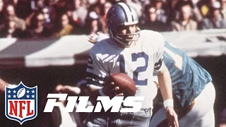 #2 Roger Staubach | Top 10 Dallas Cowboys of All Time | NFL Films