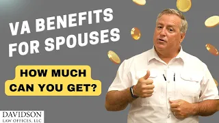 VA Spousal Benefits | How Much Can You Receive?