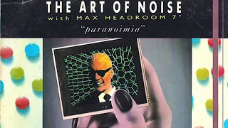 The Art Of Noise with Max Headroom - "Paranoimia"