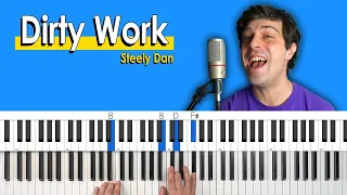 How To Play "Dirty Work" by Steely Dan [Piano Tutorial/Chords for Singing]