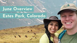 Visiting Estes Park, Colorado in June - Month Overview