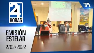 Noticias Ecuador: Noticiero 24 Horas 2/02/2022 (Emisión Estelar)