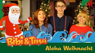 Bibi & Tina - Aloha Weihnacht (Das offizielle Musikvideo)