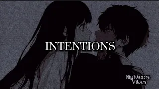 Nightcore - Intentions (Lyrics Video)